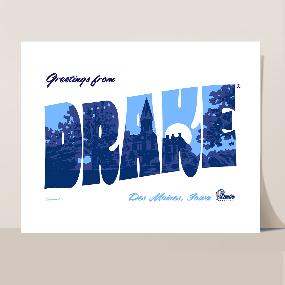 Greetings from Drake University Old Main Print