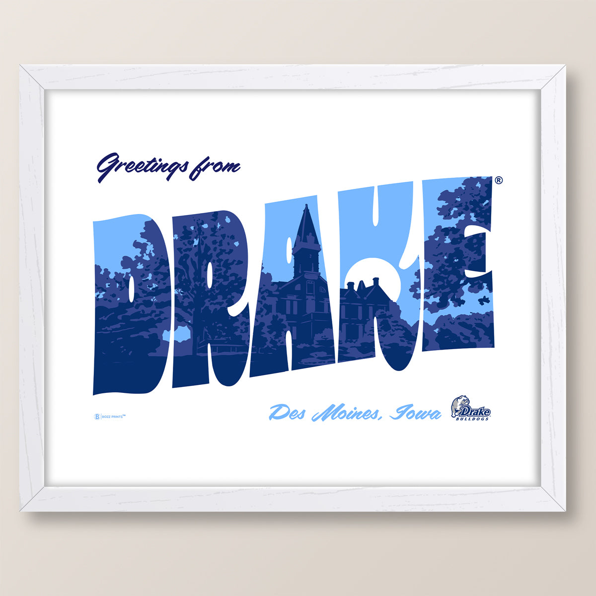 Greetings from Drake University Old Main Print