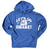 Let&#39;s Go Drake Bulldogs Hooded Sweatshirt