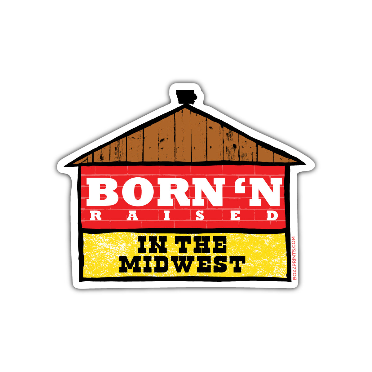 Born N' Raised Midwest - Bozz Prints