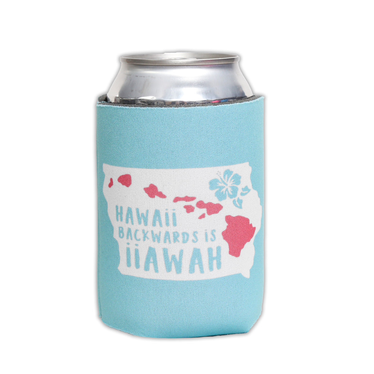 Hawaii Backwards is Iiawah Can Cooler - Bozz Prints