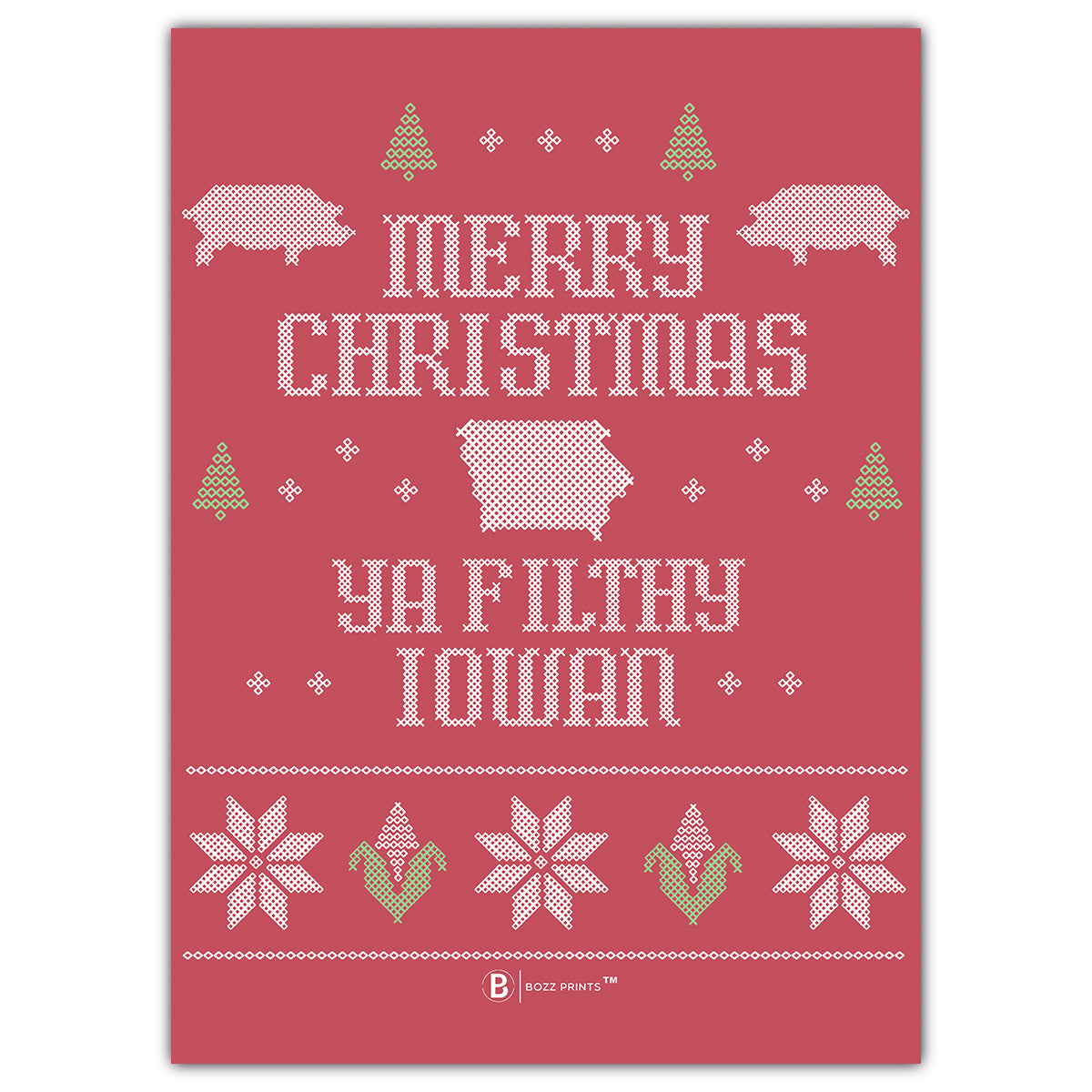 Merry Christmas Ya Filthy Iowan Red Greeting Card - Bozz Prints