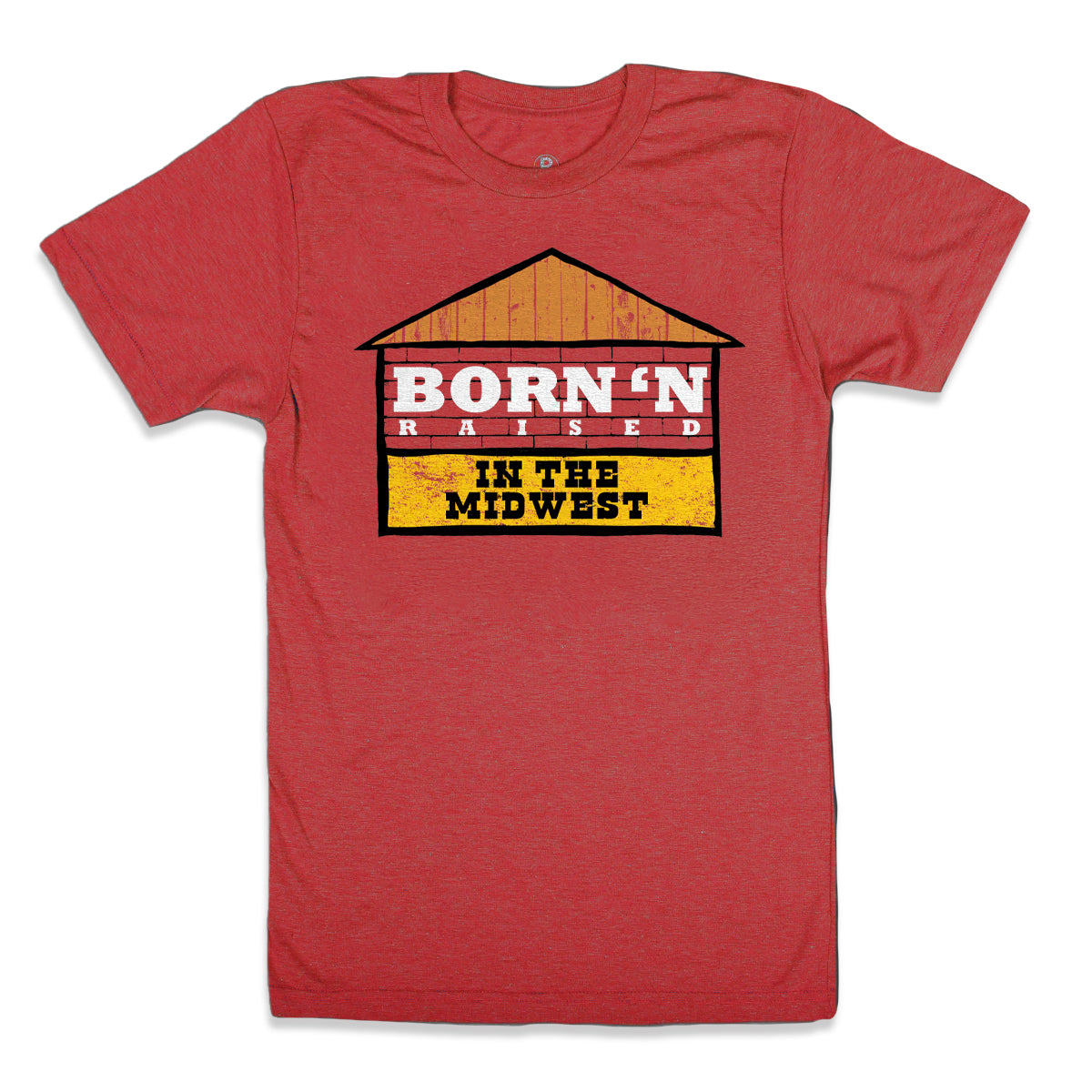 Born'n Raised Midwest T-Shirt