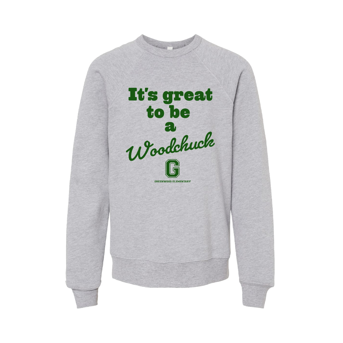 Greenwood Elementary Great to be a Woodchuck Crewneck Youth Sweatshirt