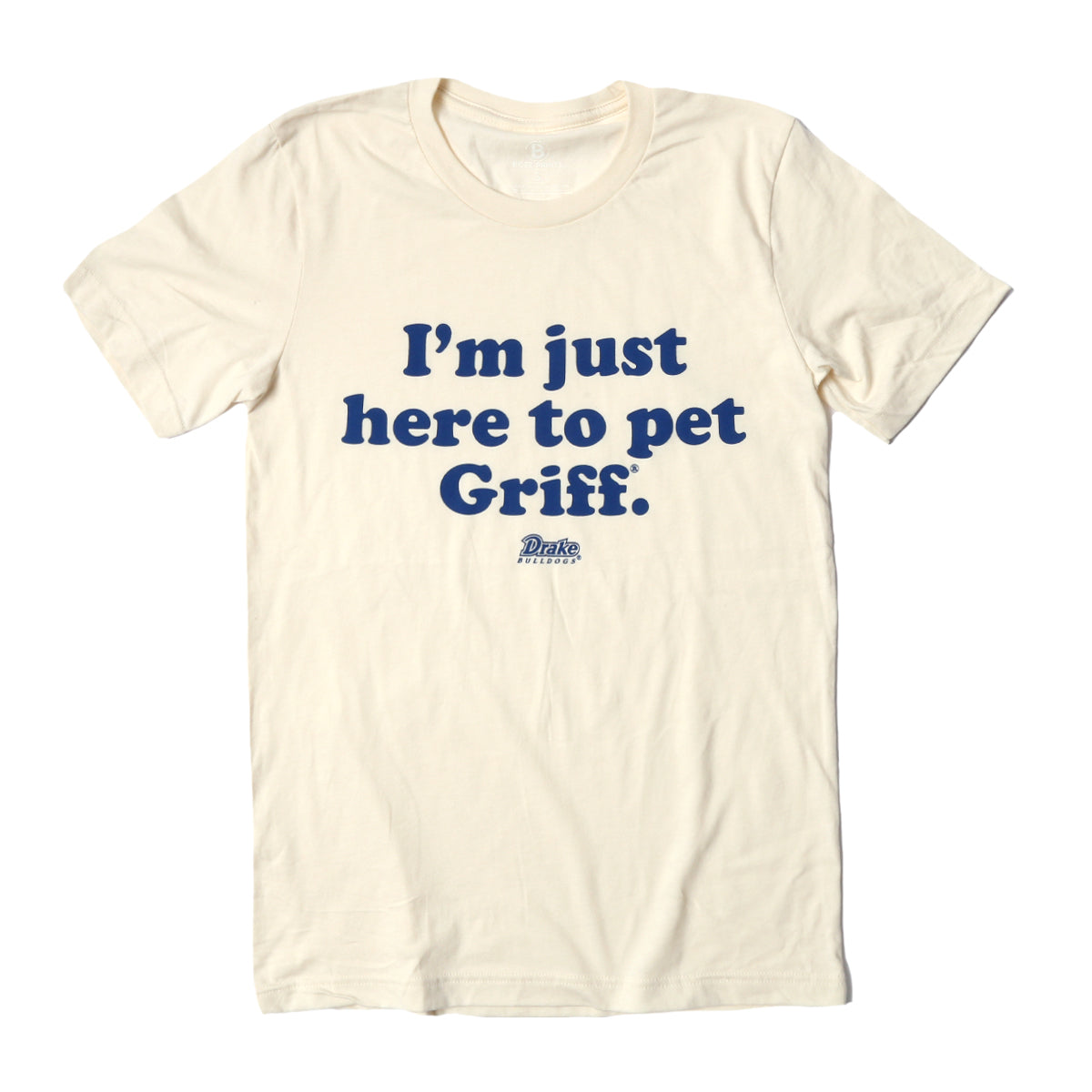 I'm Just Here to Pet Griff T-Shirt