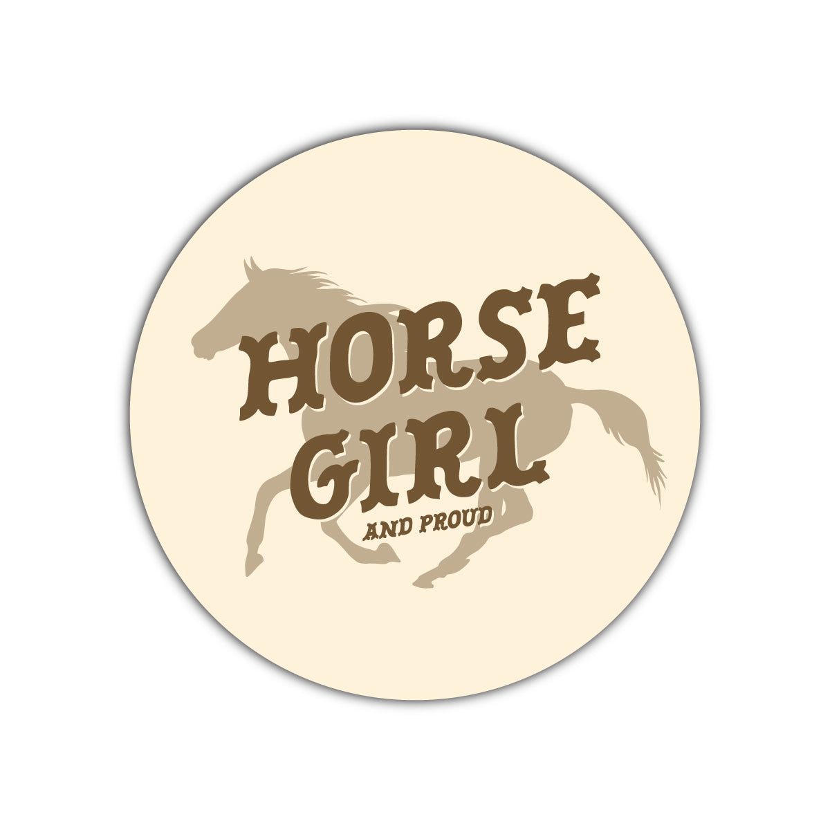 Horse Girl and Proud