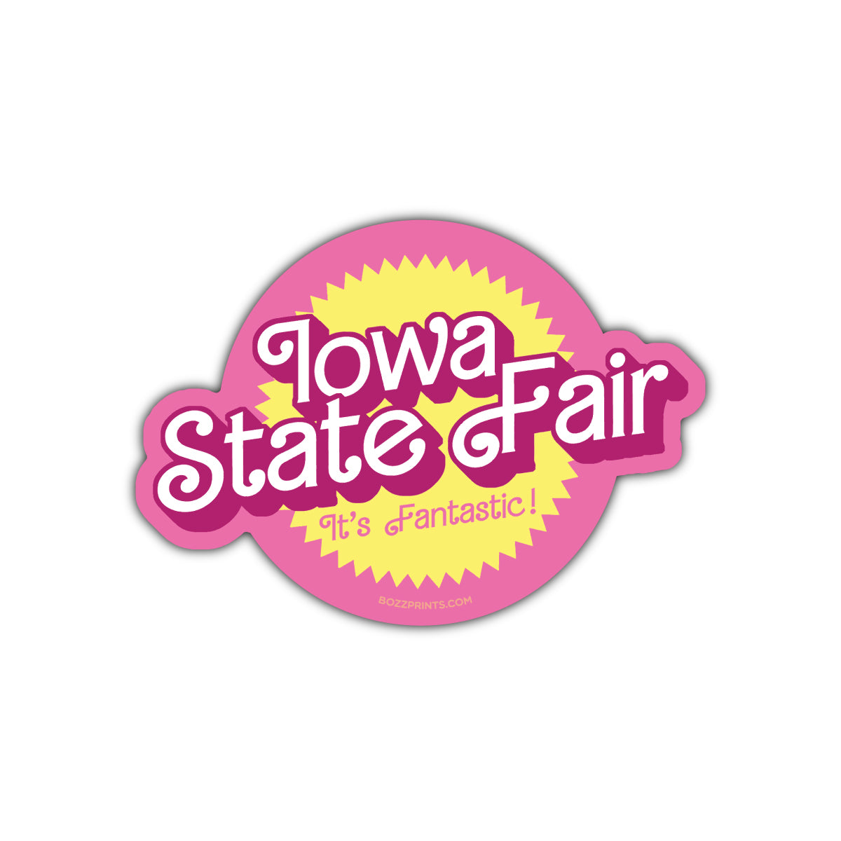 Iowa State Fair It's Fantastic Sticker