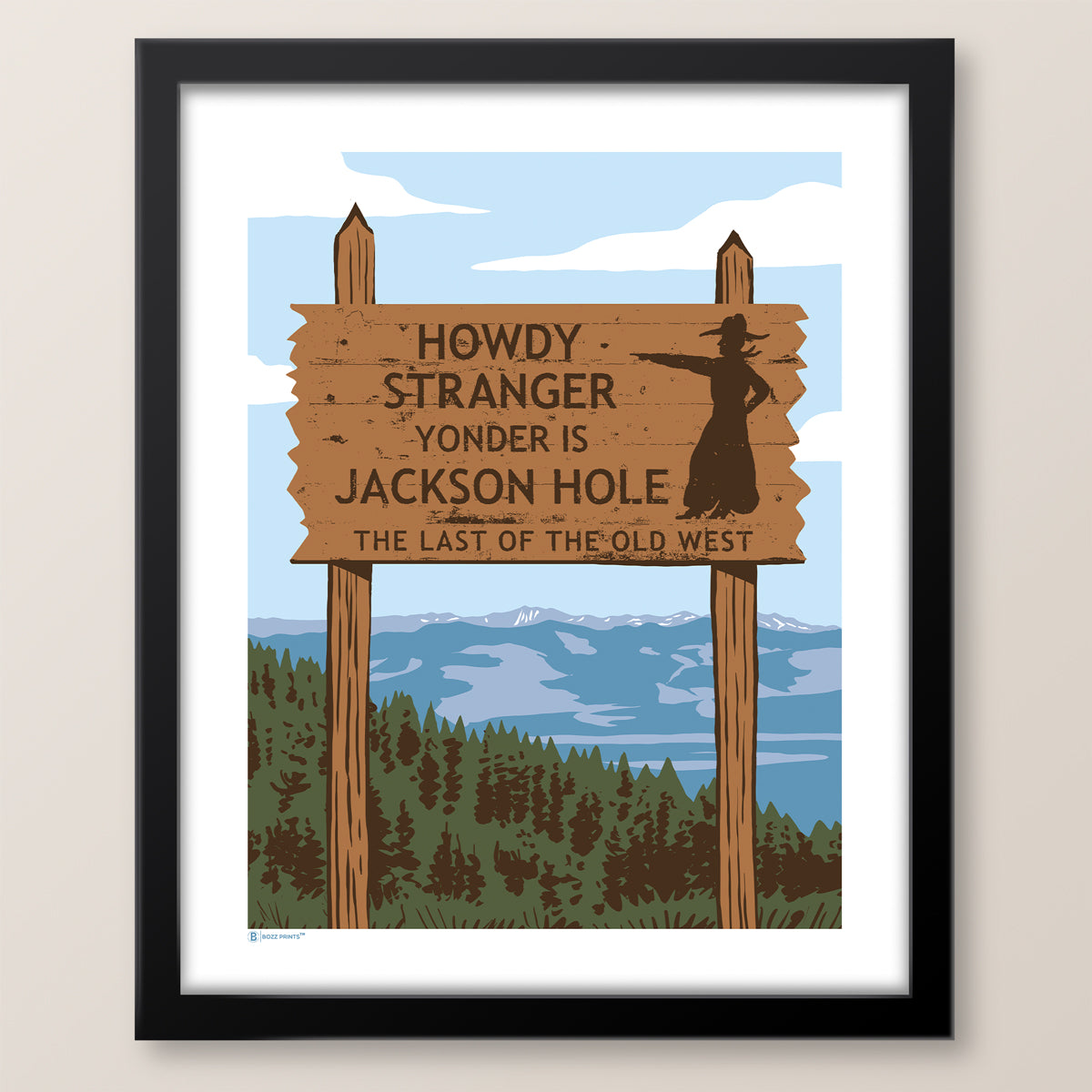 Jackson Hole Howdy Sign Print