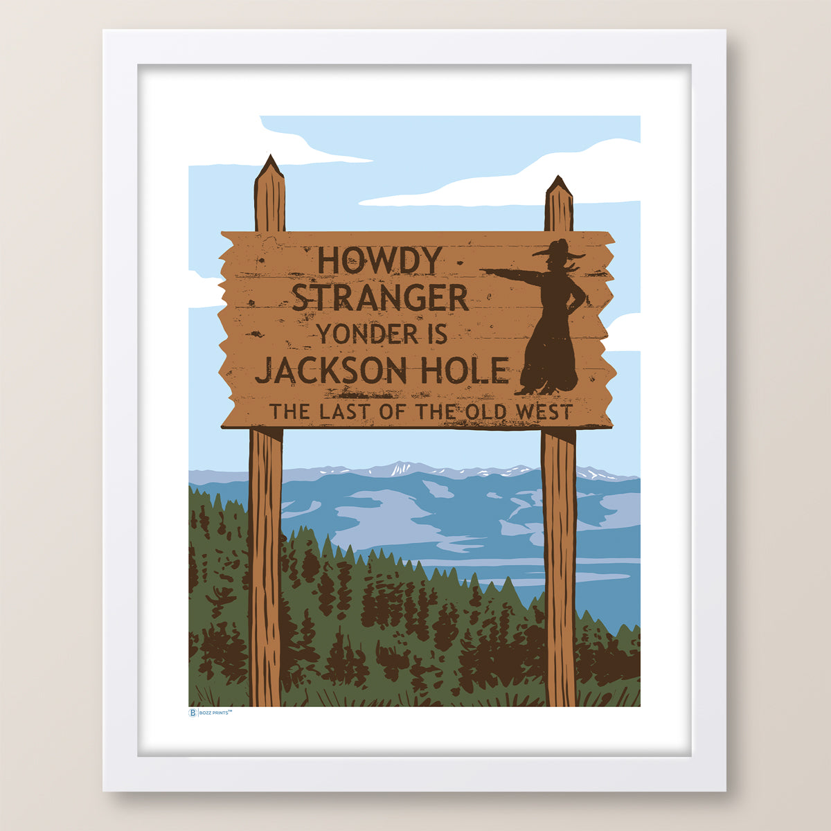 Jackson Hole Howdy Sign Print