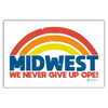 Midwest Never Give Up Ope Postcard
