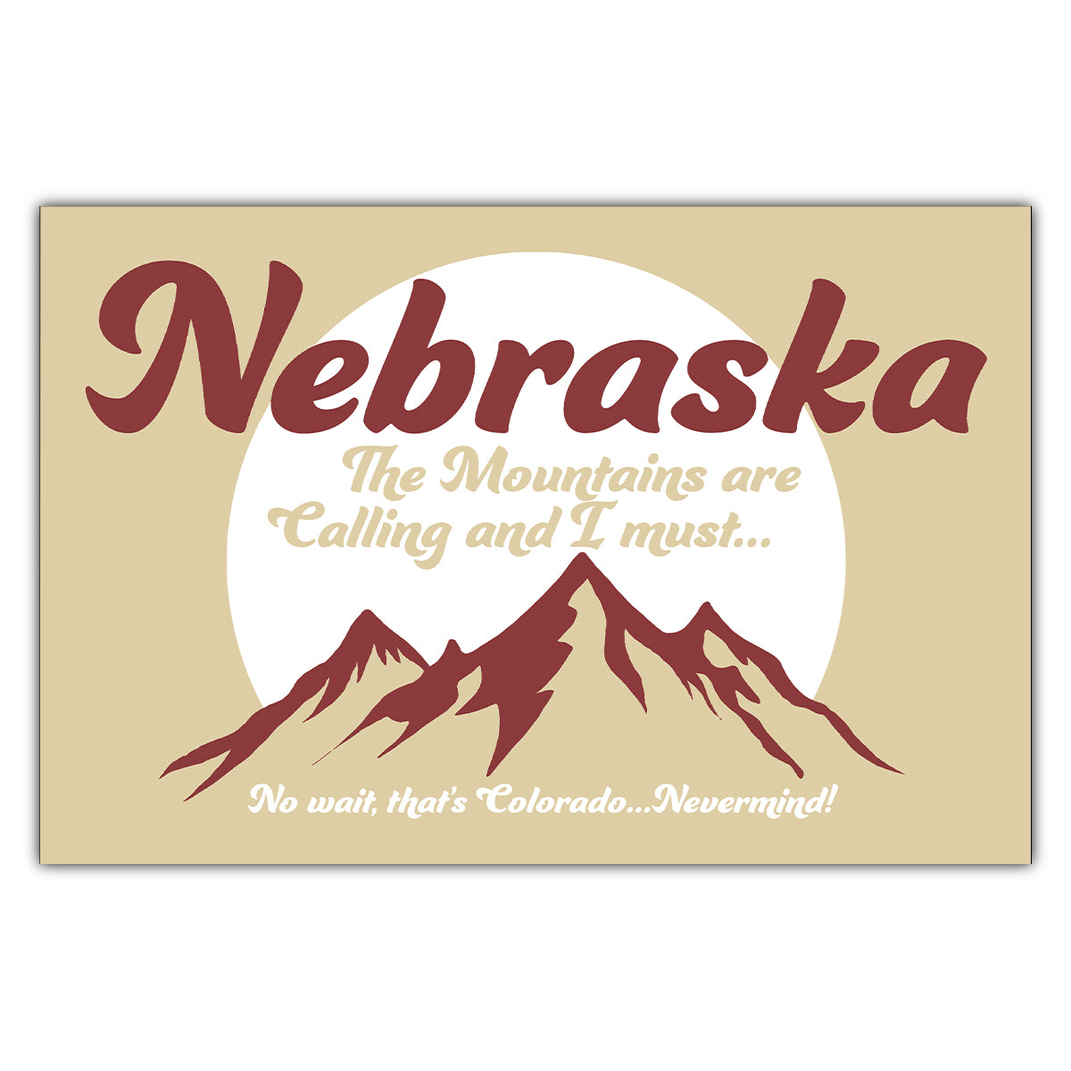 Nebraska Mountains are Calling Postcard