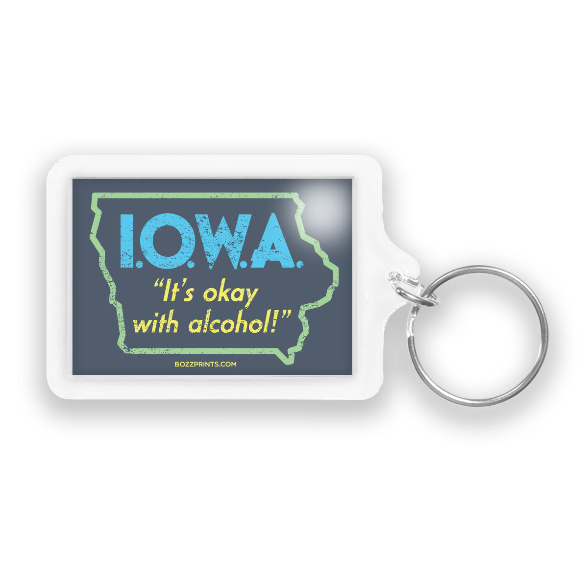 I.O.W.A. It's Okay with Alcohol Keychain - Bozz Prints