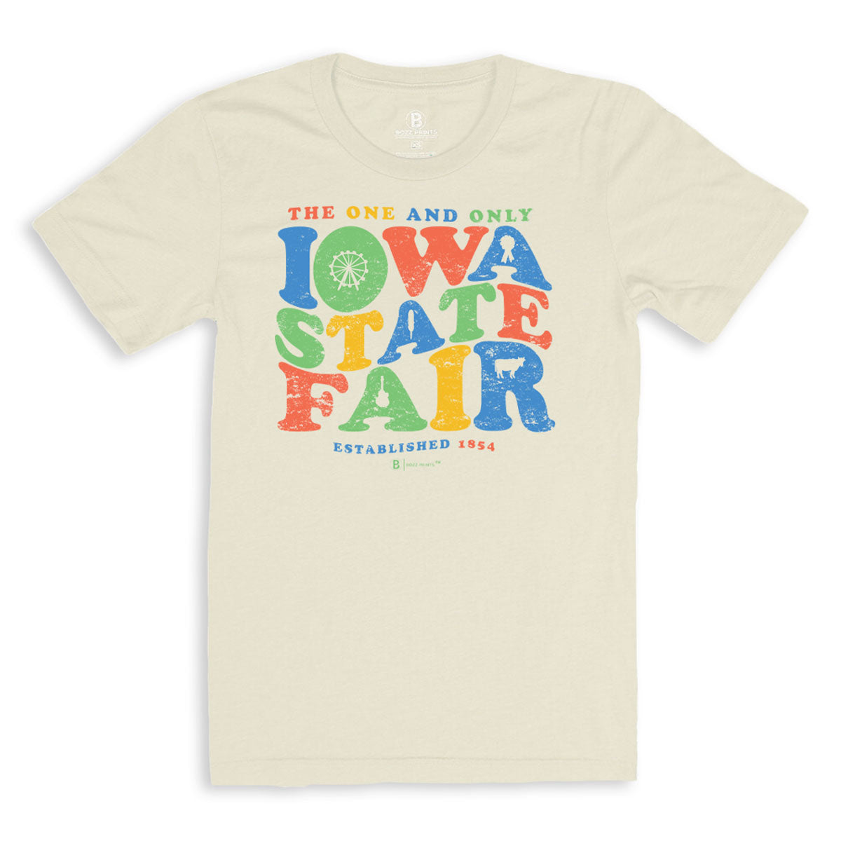 Iowa State Fair One and Only T-Shirt Bozz Prints