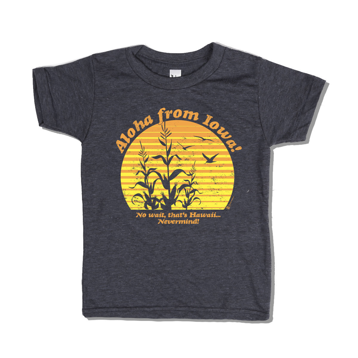Aloha from Iowa Kids T-Shirt - Bozz Prints