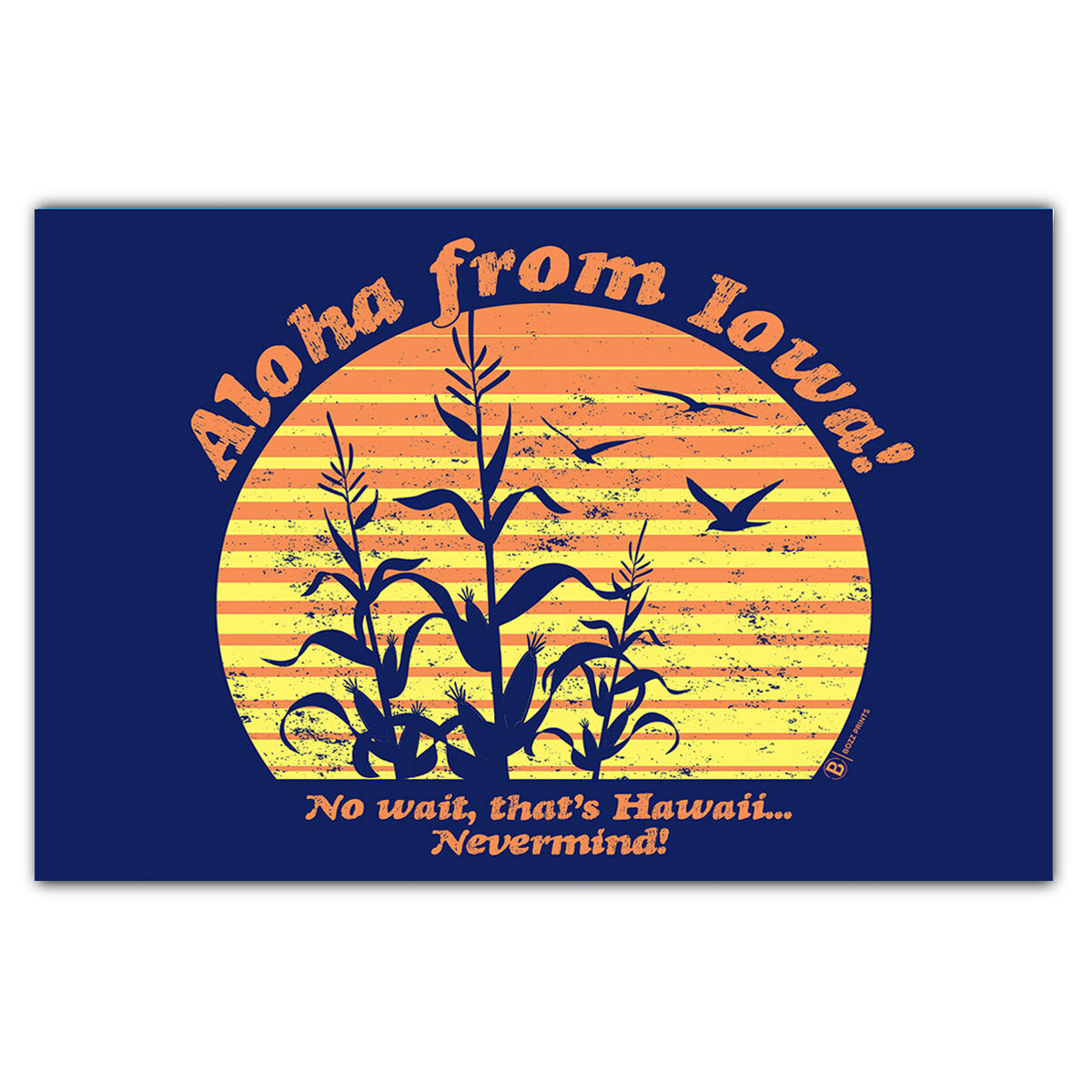 Aloha From Iowa Postcard - Bozz Prints