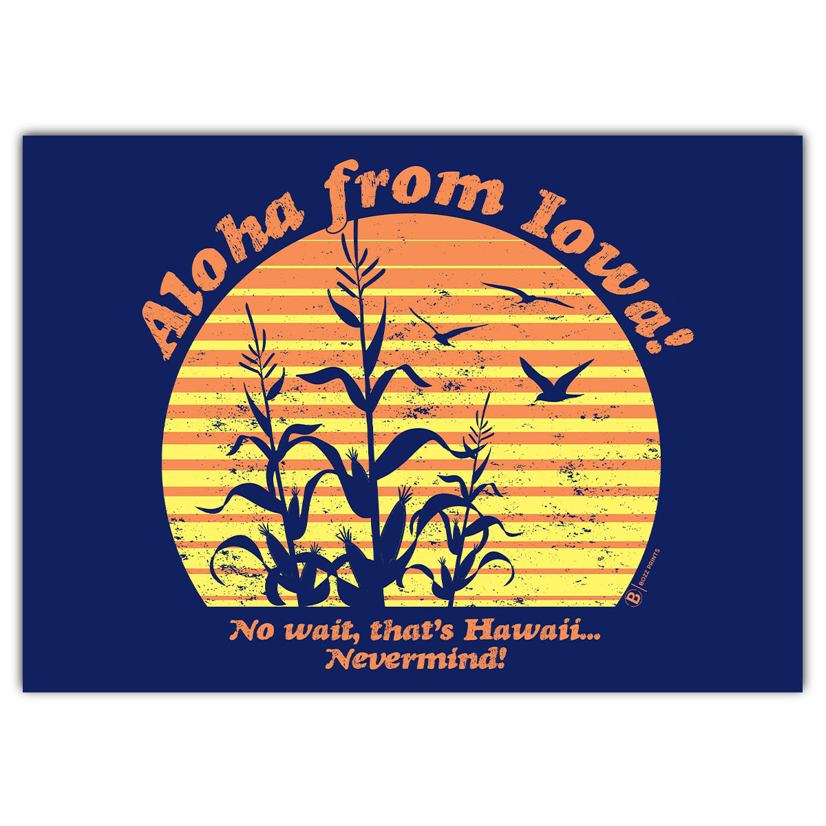 Aloha From Iowa Greeting Card - Bozz Prints