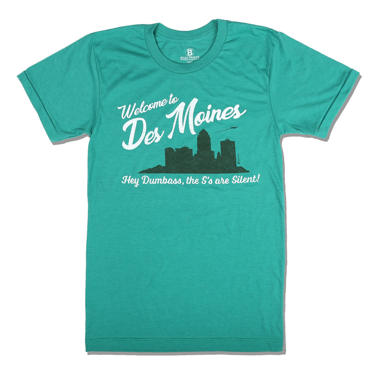 Des Moines The S's Are Silent T-Shirt - Bozz Prints