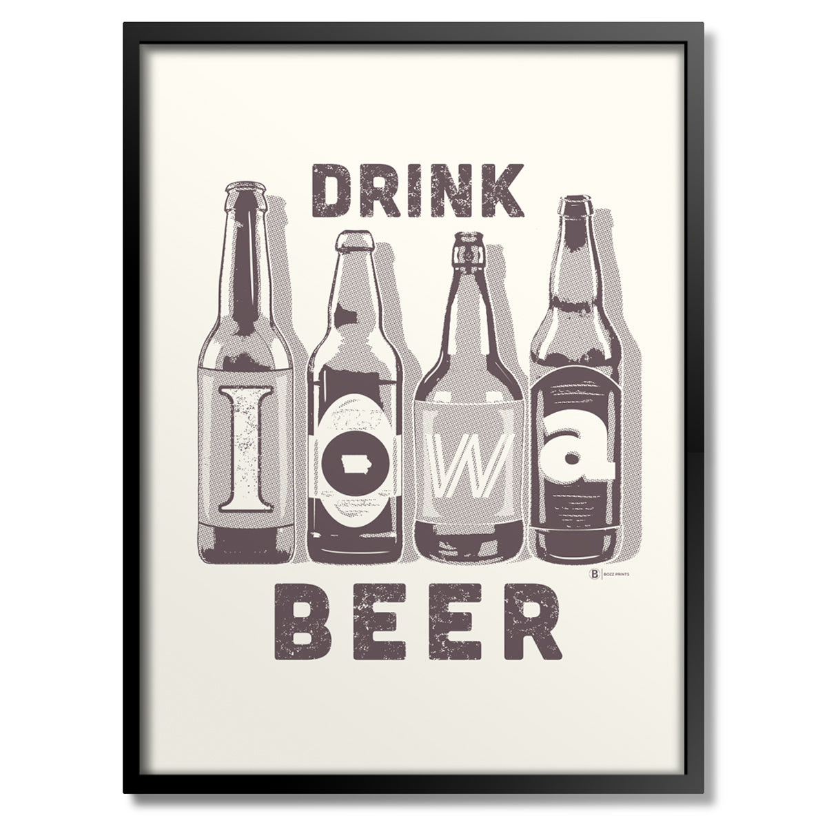 Drink Iowa Beer Print - Bozz Prints
