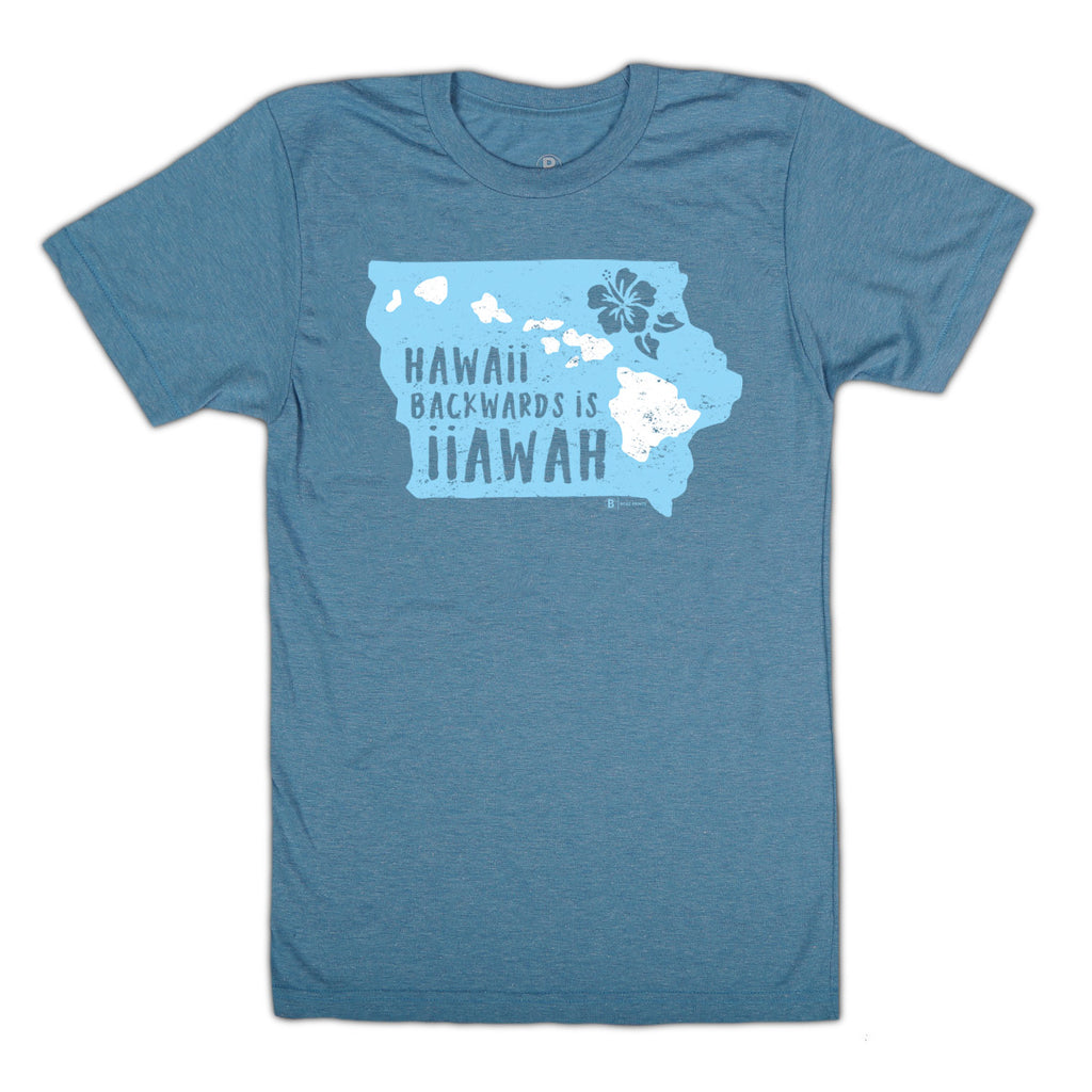 Hawaiiです。 Hawaii Backwards is Iiawah Ocean Blue T-Shirt - Bozz Prints