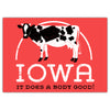 Iowa Does A Body Good Greeting Card - Bozz Prints