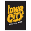 Iowa City Give Us A Wave Greeting Card - Bozz Prints