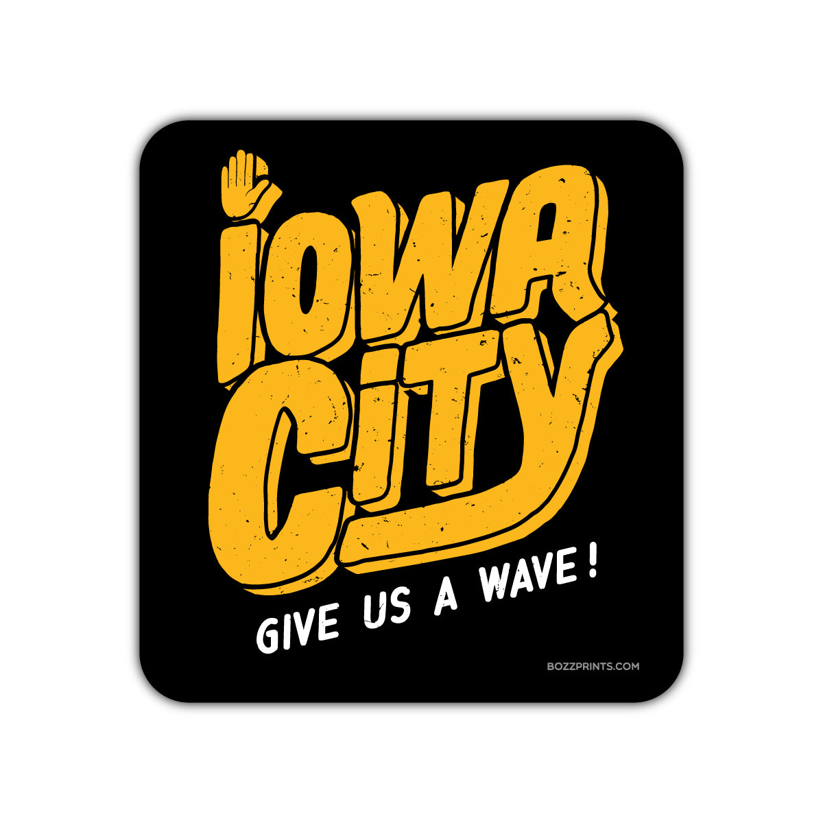 Iowa City Give Us a Wave - Bozz Prints