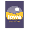 Iowa Pretty Dope Postcard - Bozz Prints