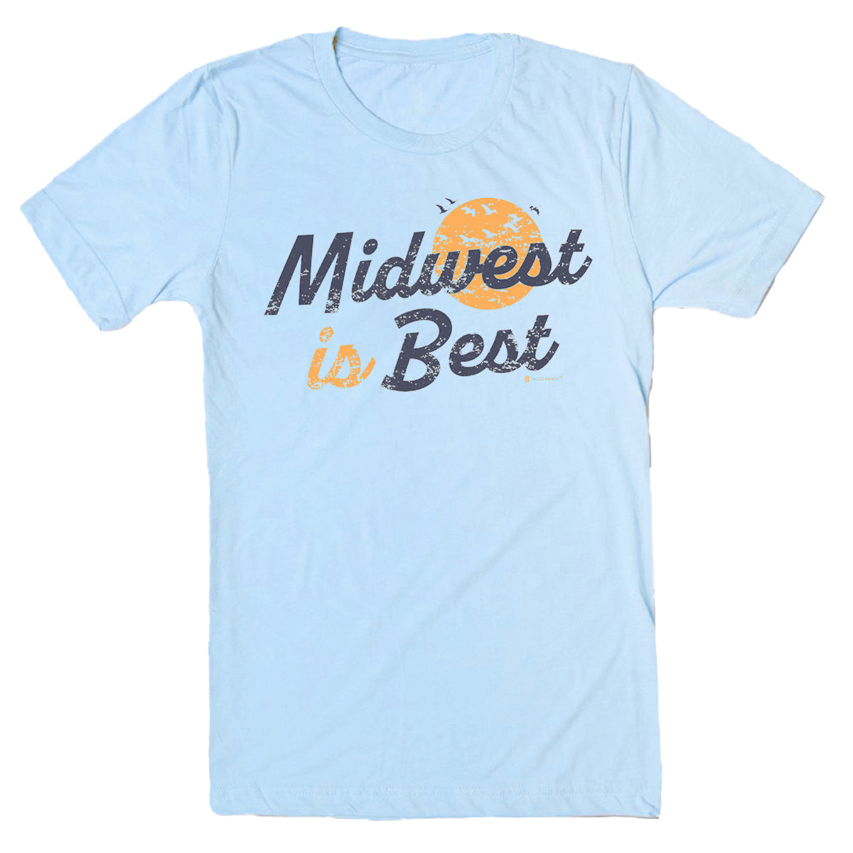 Midwest is Best Blue T-Shirt - Bozz Prints